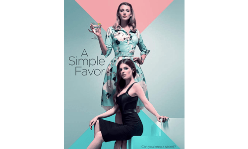 【映画レビュー】A Simple Favor／ささやかな頼み。デートにおすすめサスペンス（ネタバレなし）